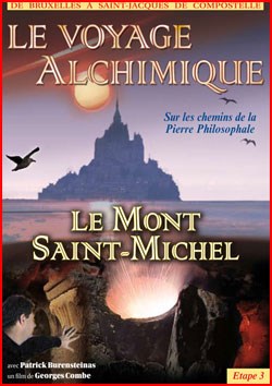 Le Mont Saint-Michel - Le Voyage Alchimique - Étape 3