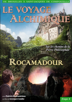 Rocamadour - Le Voyage Alchimique - Étape 4